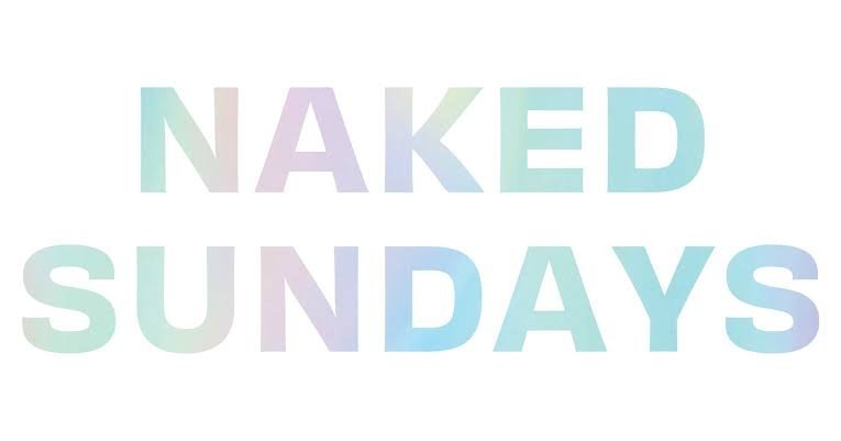 Naked Sundays